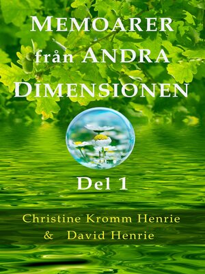 cover image of Memoarer Från Andra Dimensionen, Del 1